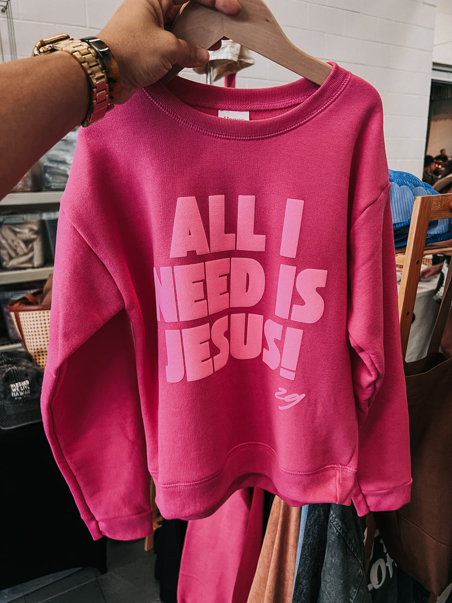 ALL I NEED IS JESUS!