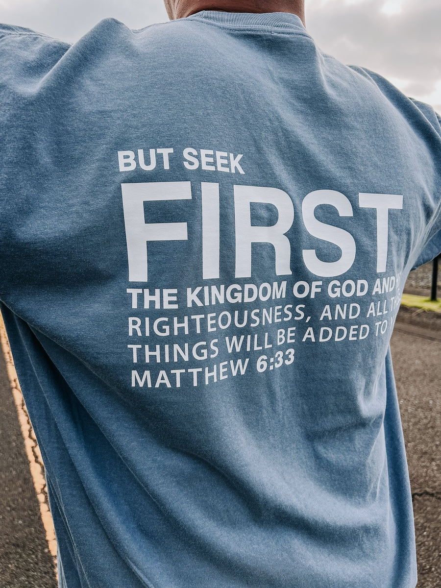 But Seek First the Kingdom (Unisex)